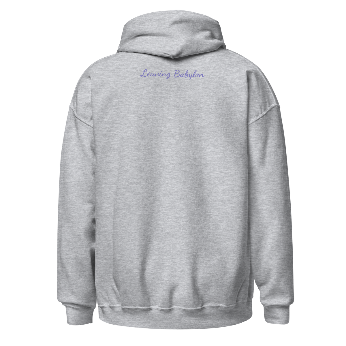 Leaving Babylon Unisex Hoodie